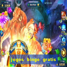 jogos bingo gratis 4 cartelas